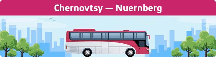 Bus Ticket Chernovtsy — Nuernberg buchen